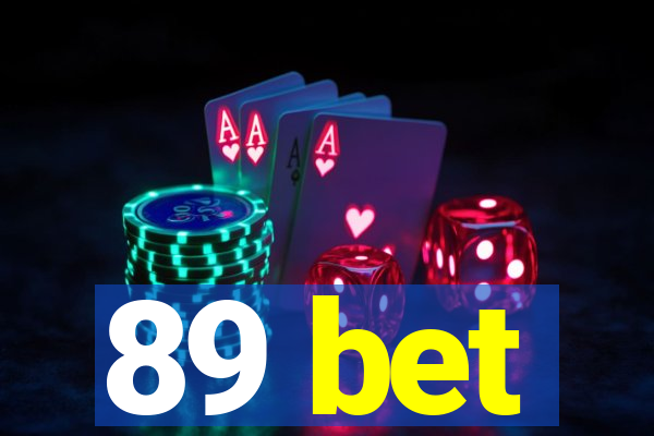 89 bet